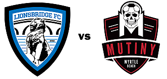 Lionsbridge FC vs. Myrtle Beach Mutiny (May 26, 2018) poster