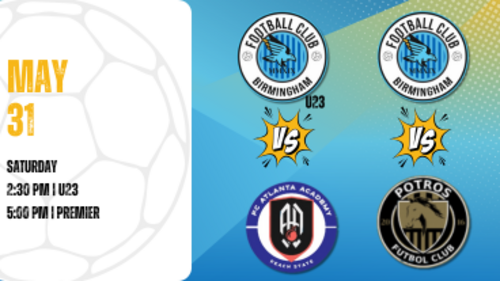 FC Birmingham Soccer Saturday: May 31st