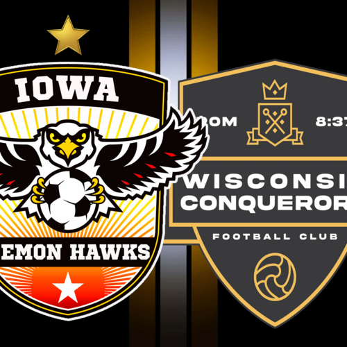 Iowa Demon Hawks vs Wisconsin Conquerors poster