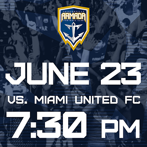 Jacksonville Armada vs Miami United FC June 23rd poster