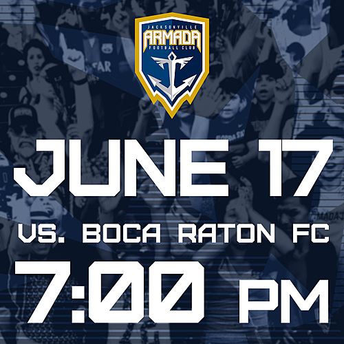 Jacksonville Armada vs Boca Raton FC June 17th  poster