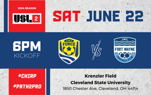 Cleveland Force SC vs Fort Wayne FC (USL League 2 6/22/24) poster
