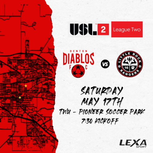 Denton Diablos vs Little Rock Rangers - Home Match One - USL2 2025 poster