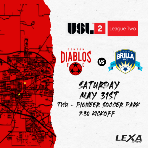 Denton Diablos vs Brilla FC - Home Match Three - USL2 2025 poster