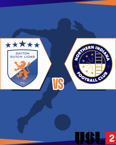 Dayton Dutch Lions FC vs. Northern Indiana FC (USL2) poster
