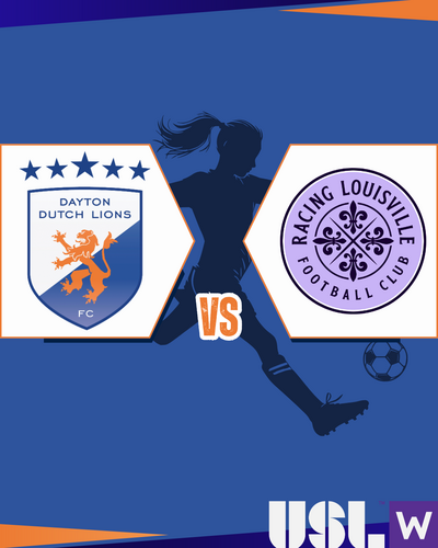 Dayton Dutch Lions FC vs Racing Louisville (USLW) - Match 2  poster